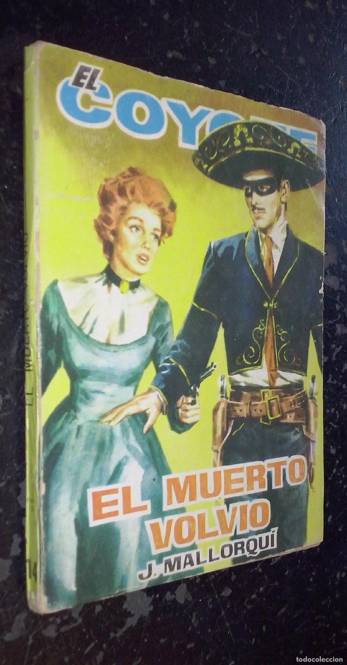 B&uuml;cher: El muerto volvi&oacute; - MALLORQUI, J.: