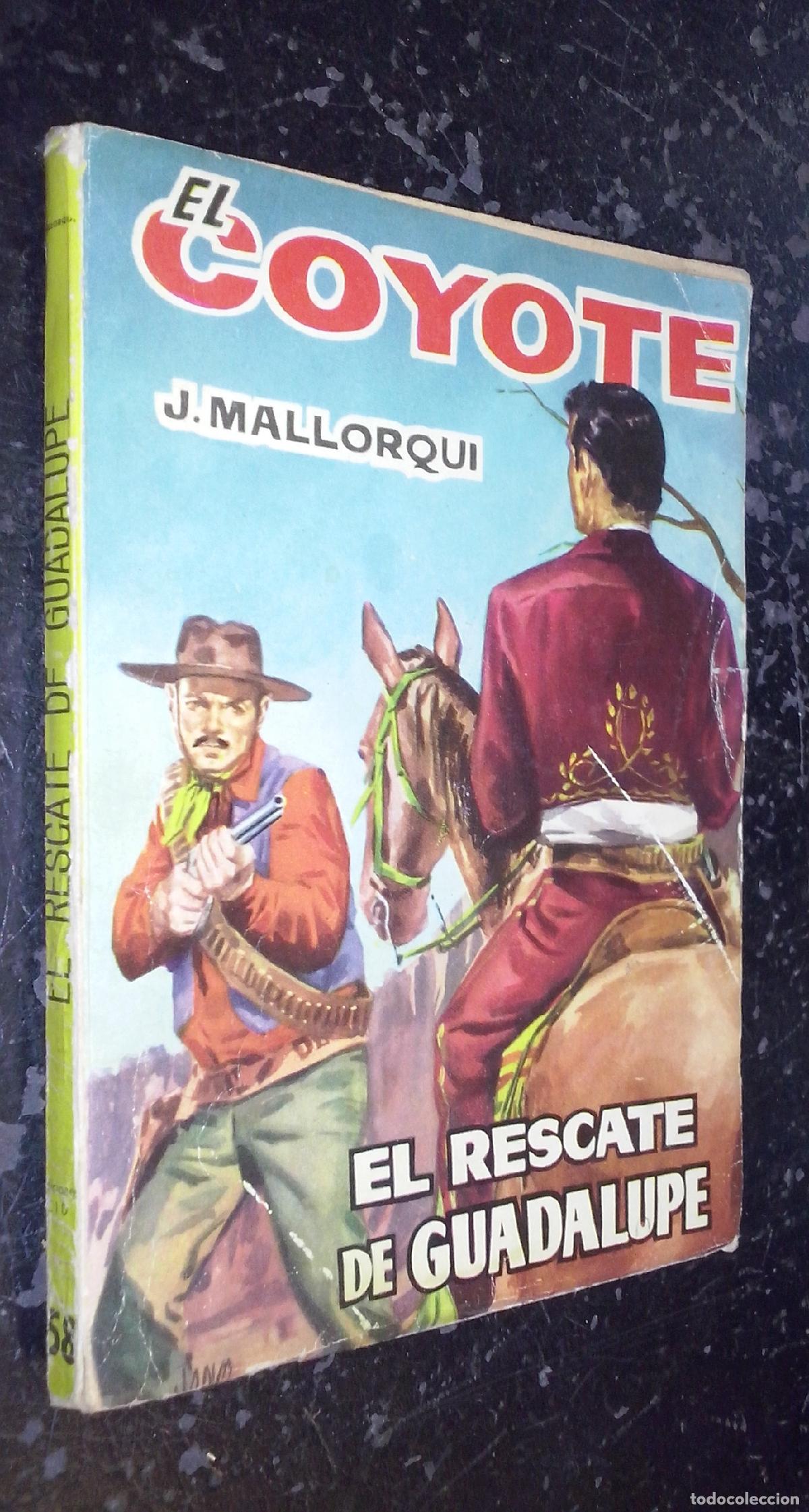 Libri di seconda mano: El rescate de Guadalupe - MALLORQUI, J.: