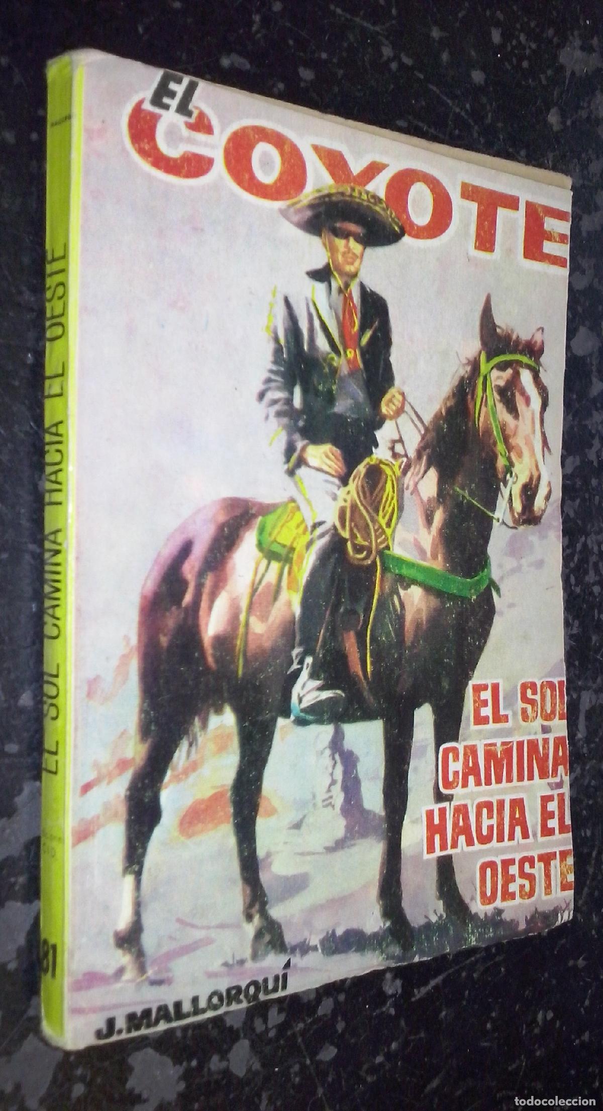Libros: El sol camina hacia el oeste - MALLORQUI, J.: - Foto 1