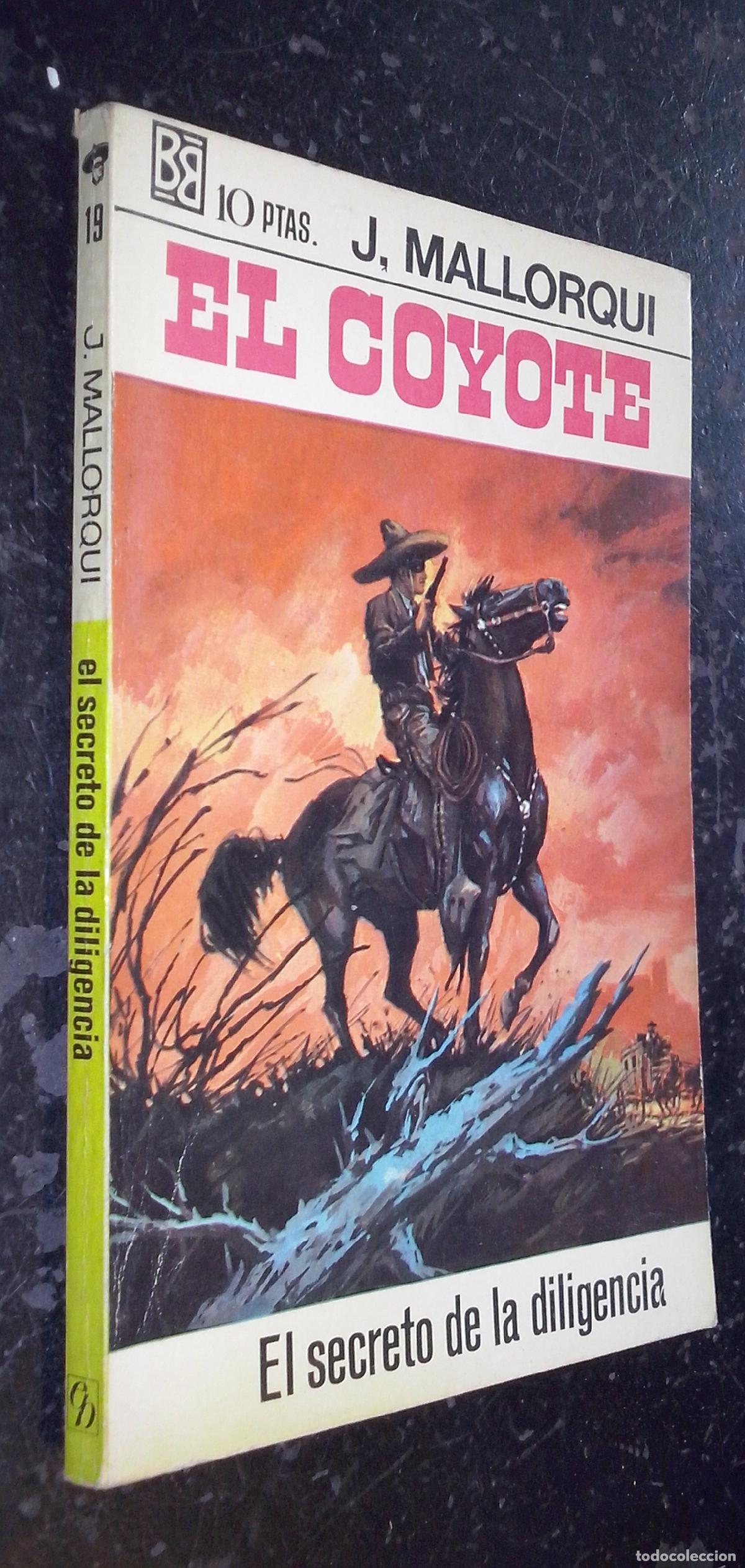 Libri di seconda mano: El secreto de la diligencia - MALLORQUI, J.: