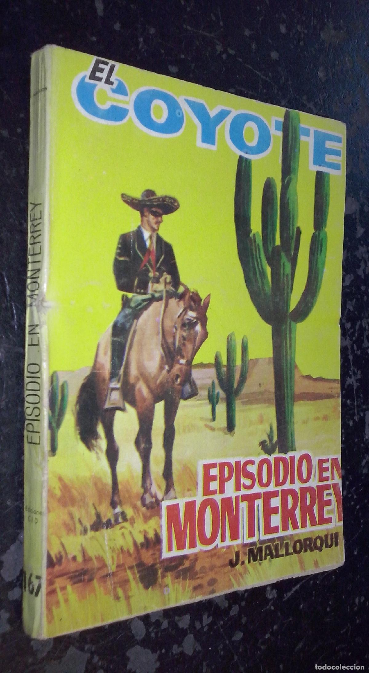 Libros: Episodio en Monterrey - MALLORQUI, J.: