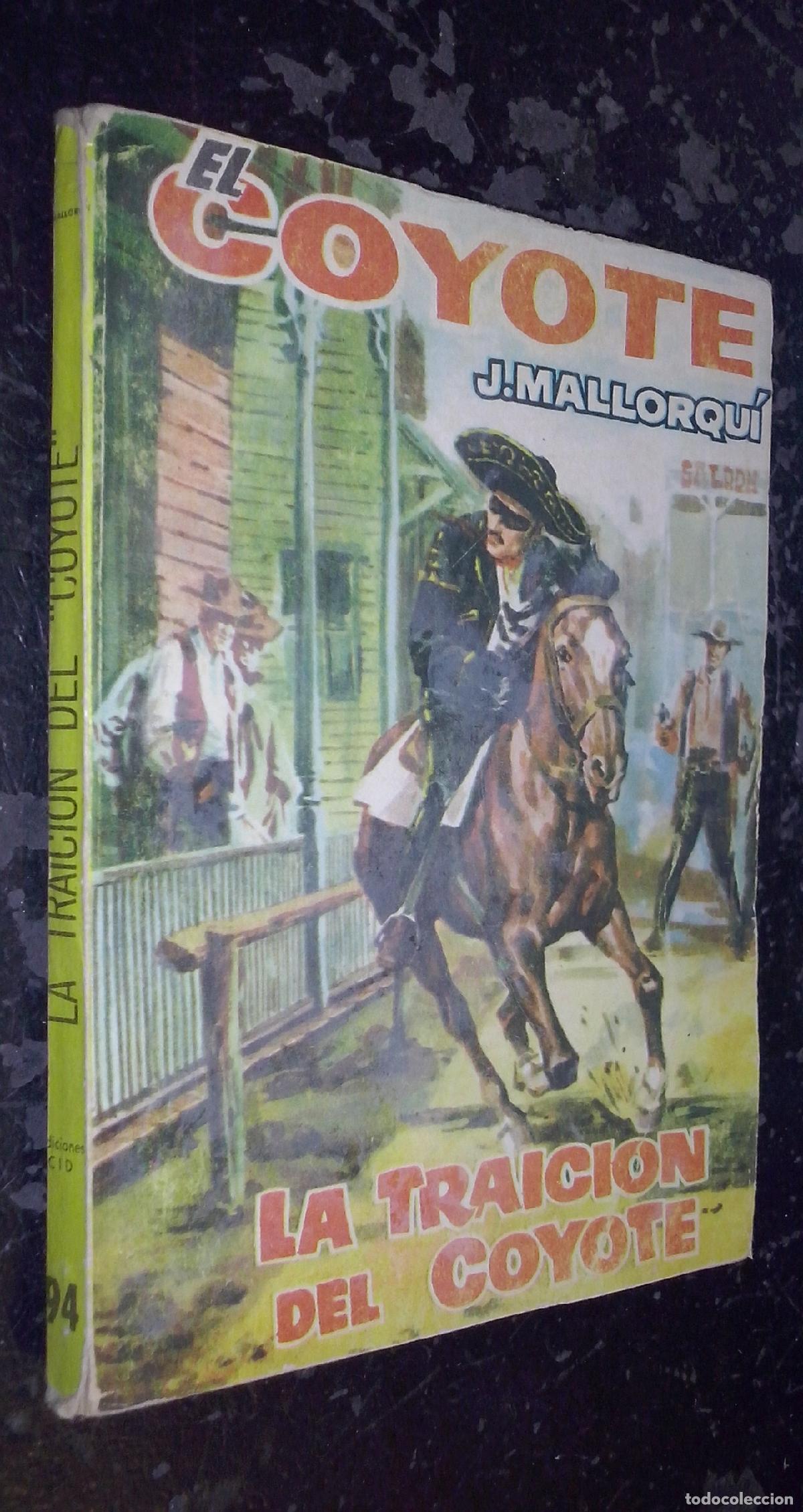 Libros: La traici&oacute;n del Coyote - MALLORQUI, J.: - Foto 1