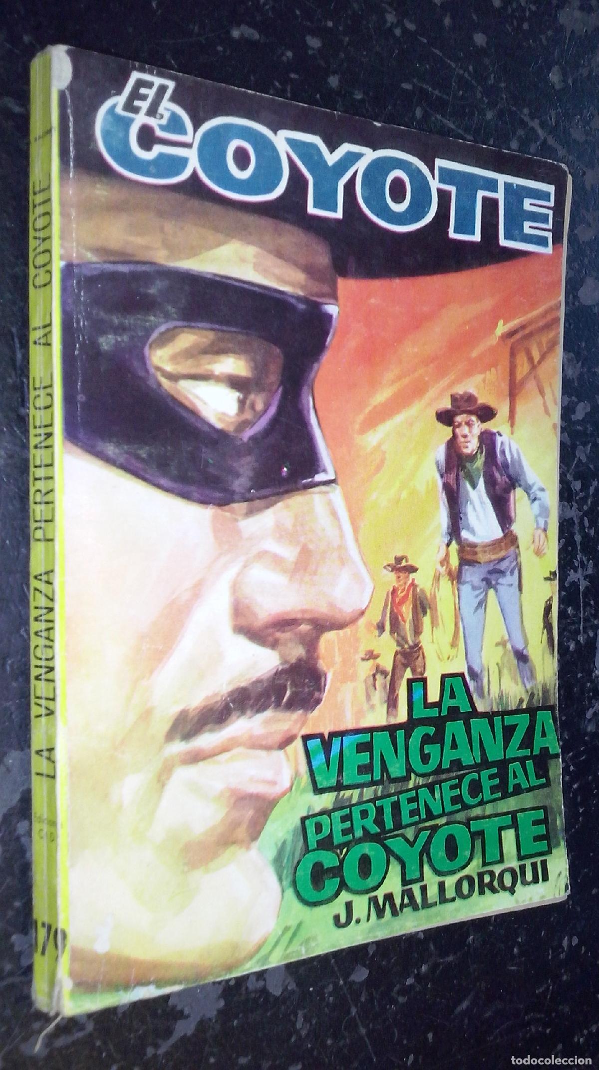 Libros: La venganza pertenece al Coyote - MALLORQUI, J.: