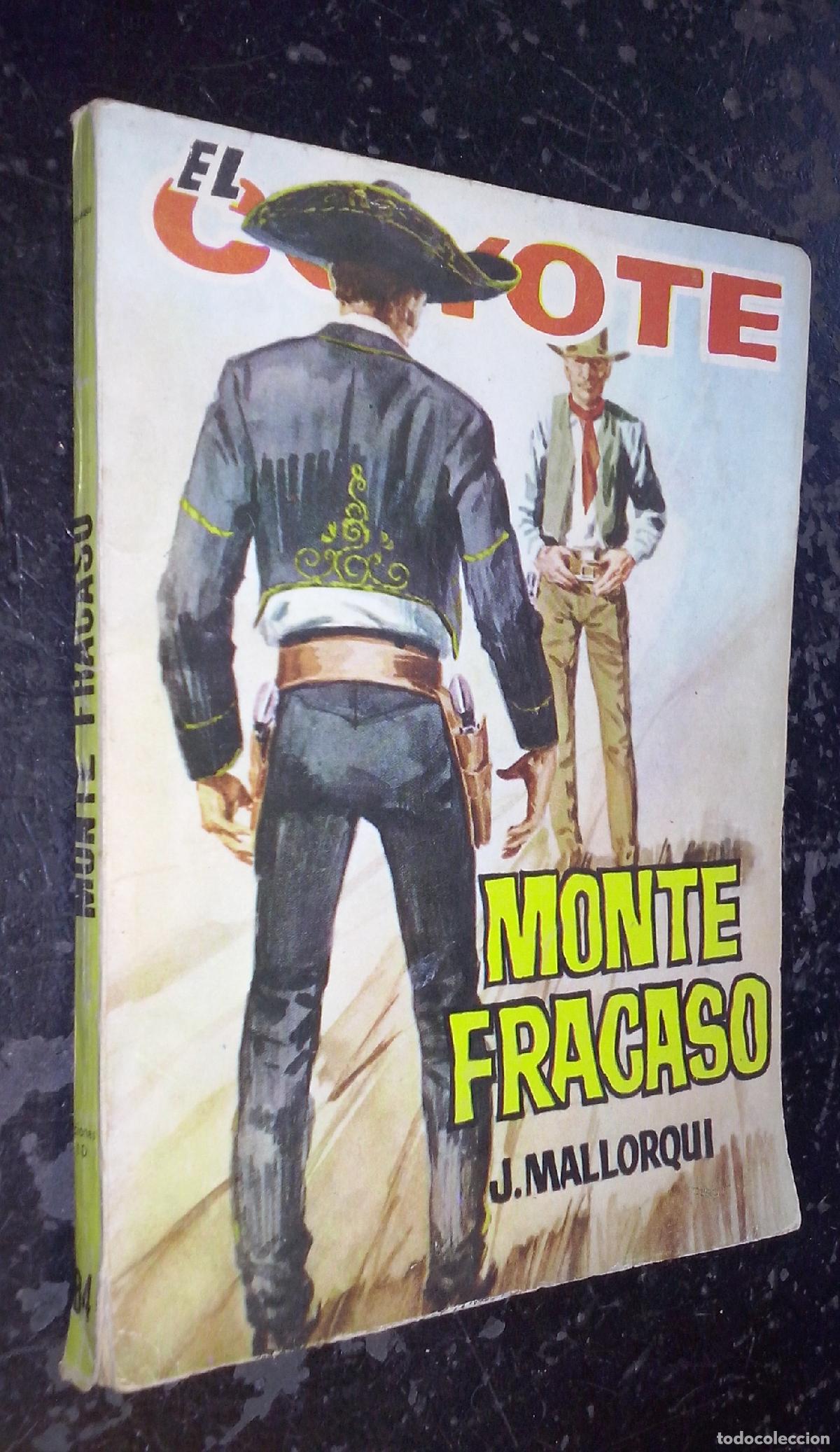 Libros: Monte Fracaso - MALLORQUI, J.: