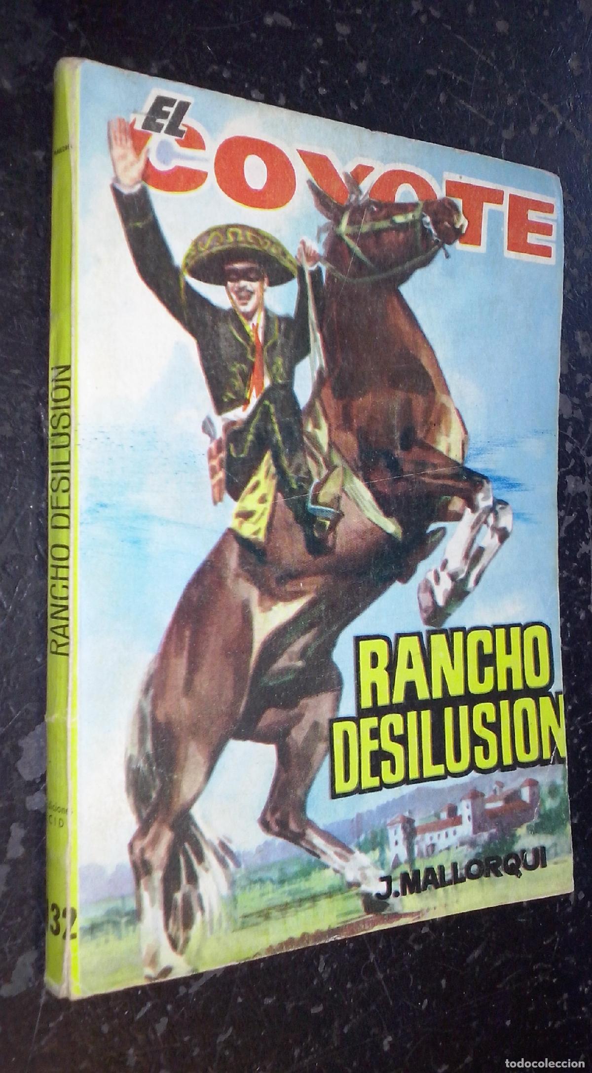 Libros: Rancho desiluci&oacute;n - MALLORQUI, J.: