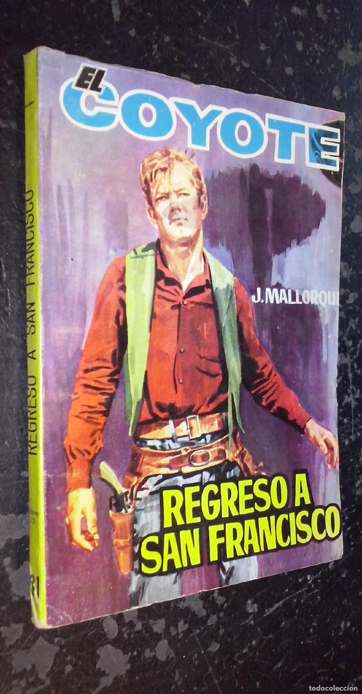 Libri di seconda mano: Regreso a San Francisco - MALLORQUI, J.: