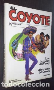 B&uuml;cher: Los jarrones del virrey. Al servicio del Coyote - MALLORQU&Iacute;, Jos&eacute;: