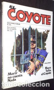 Libri di seconda mano: Morir no cuesta nada. Hace falta el Coyote - MALLORQU&Iacute;, Jos&eacute;: