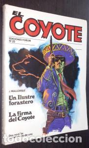 Libri di seconda mano: Un ilustre forastero. La firma del Coyote - MALLORQU&Iacute;, Jos&eacute;: