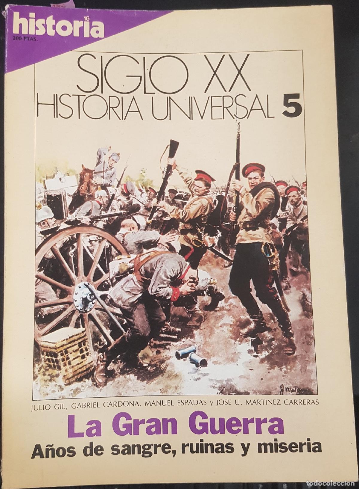 Livres: La Gran Guerra .A&ntilde;os de sangre, ruinas y miseria. Historia 16 Siglo XX Historia Universal N&ordm; 5 - MAR