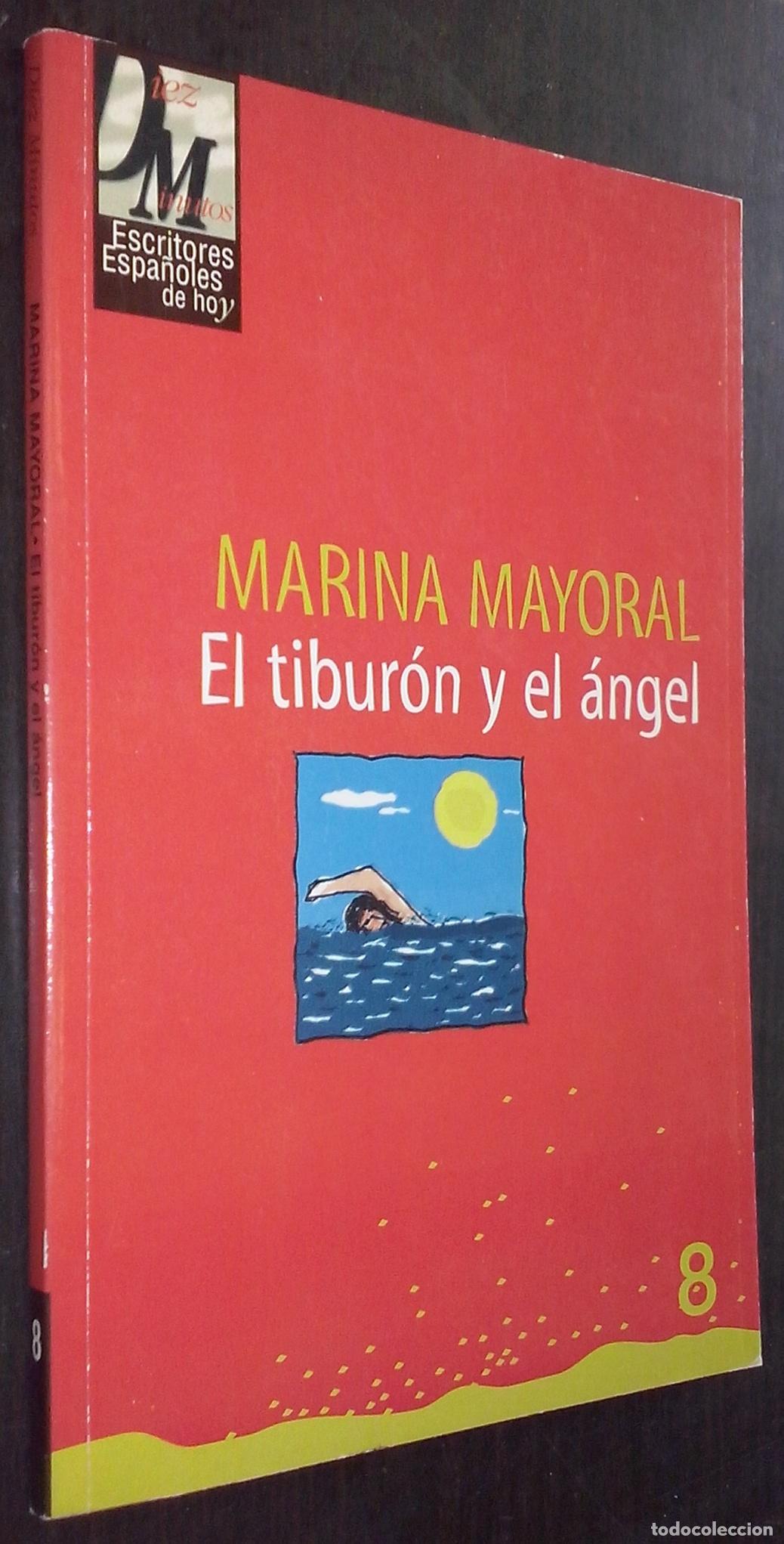 Libri di seconda mano: El tibur&oacute;n y el &aacute;ngel - MAYORAL, Marina: