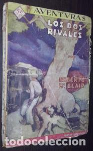 B&uuml;cher: Los dos rivales - MC BLAIR, Roberto: