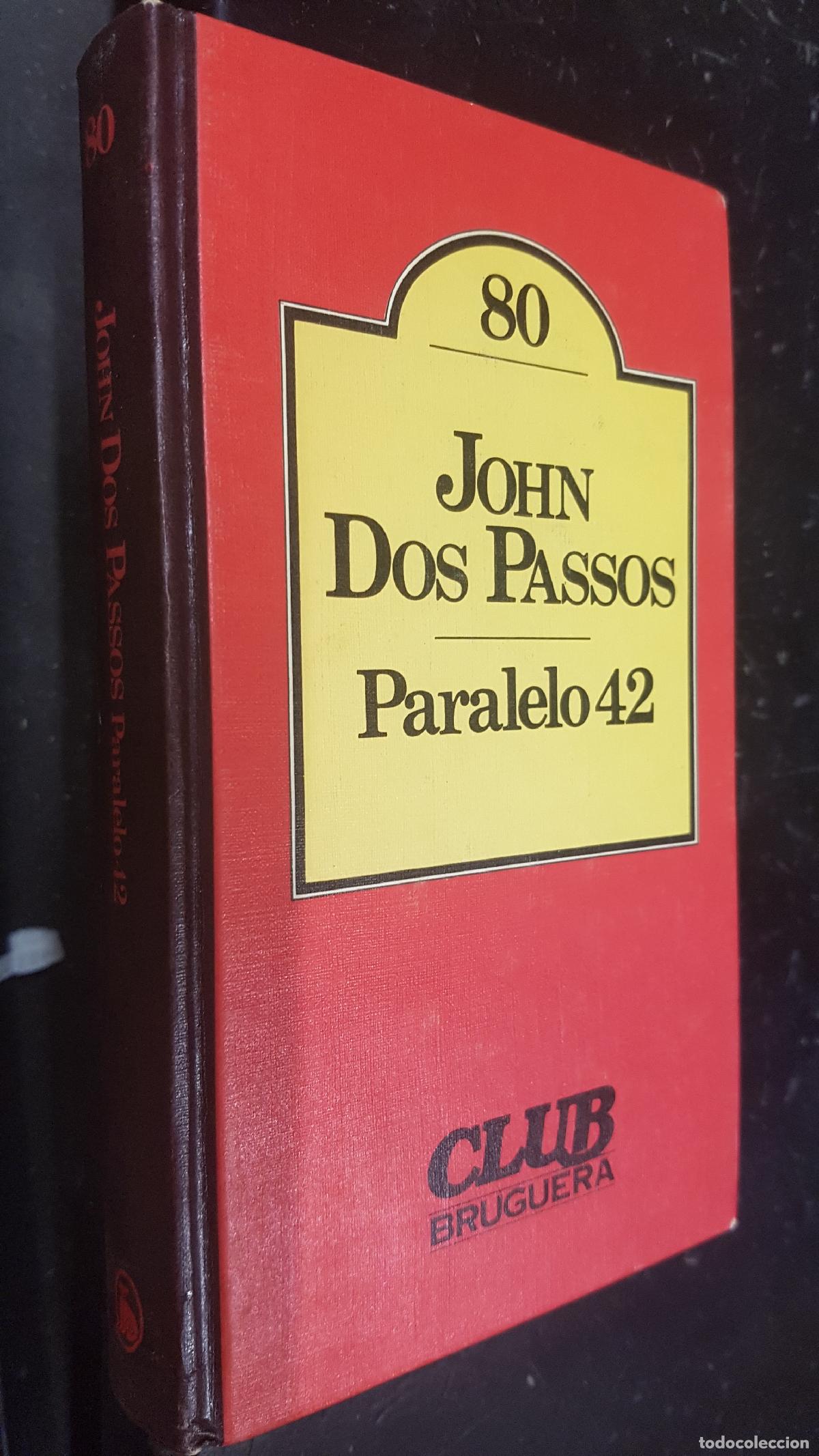 Libros: Paralelo 42 - PASSOS, John Dos: - Foto 1