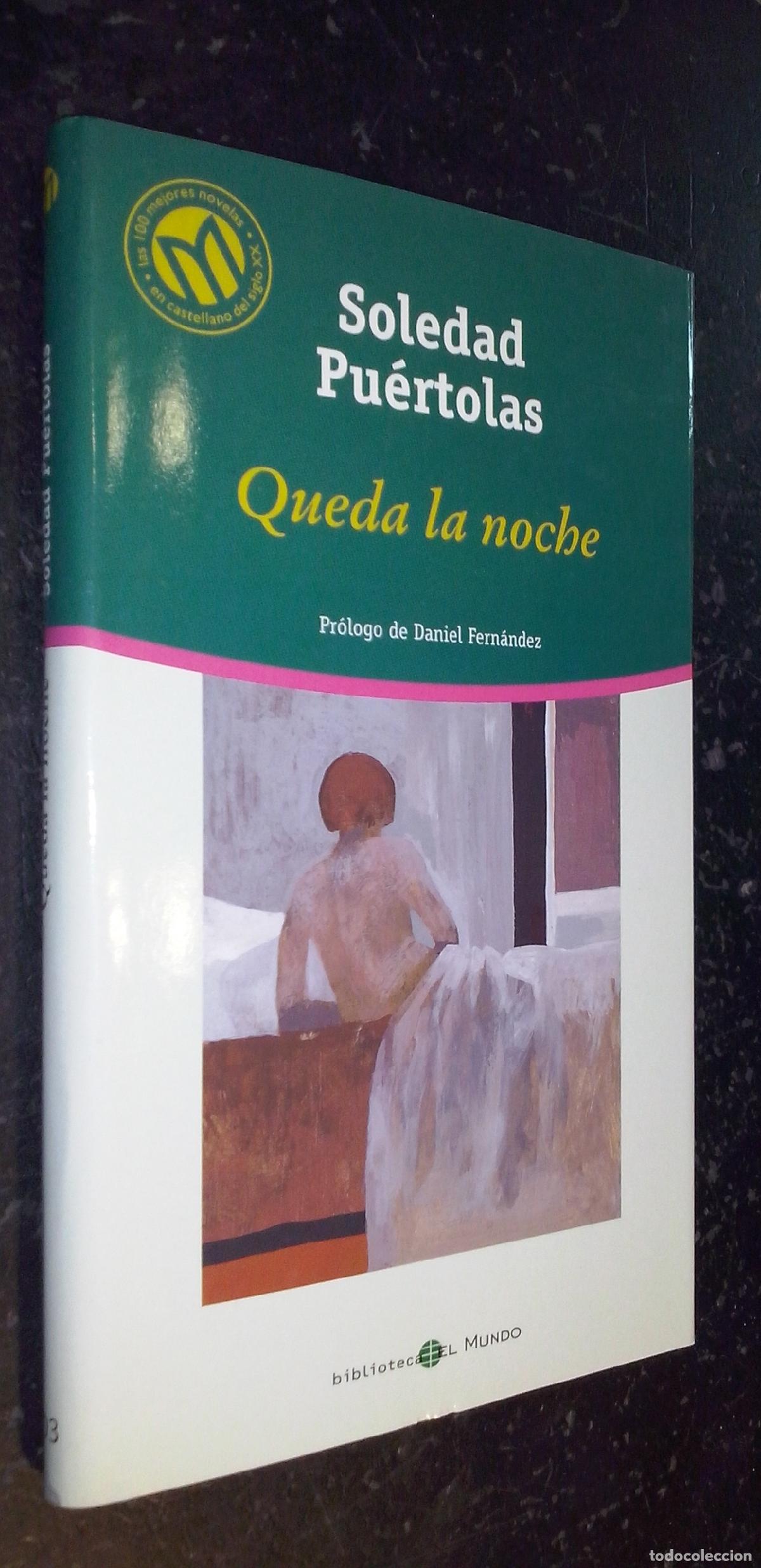 Libros: Queda la noche - PU&Eacute;RTOLAS, Soledad: - Foto 1
