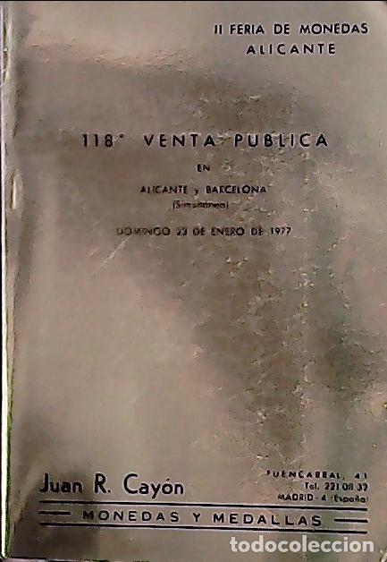 Livres: N&ordm; 118. Venta publica. Monedas y medallas. Barcelona - Madrid ( Simult&aacute;nea ). Domingo 23 de enero de