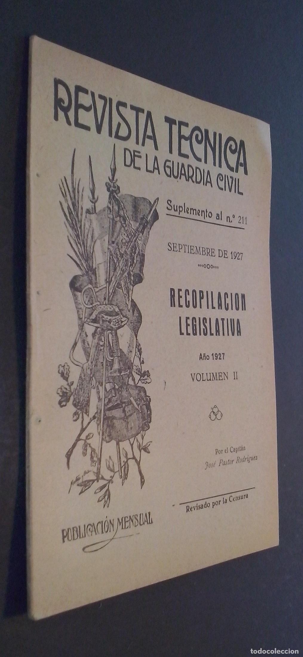 Libros: Revista T&eacute;cnica de la Guardia Civil. Suplemento al N&ordm; 244. Recopilaci&oacute;n legislativa. A&ntilde;o 1927. Volum