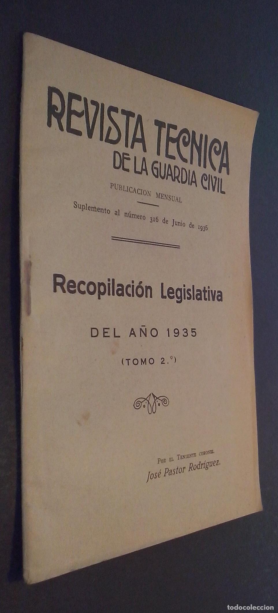 Libros: Revista T&eacute;cnica de la Guardia Civil. Suplemento al N&ordm; 316: Recopilaci&oacute;n legislativa del a&ntilde;o 1935 (To