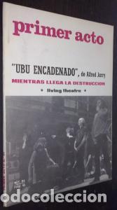 books: Primer Acto. Revista espa&ntilde;ola del teatro. N? 91 - REVISTA: