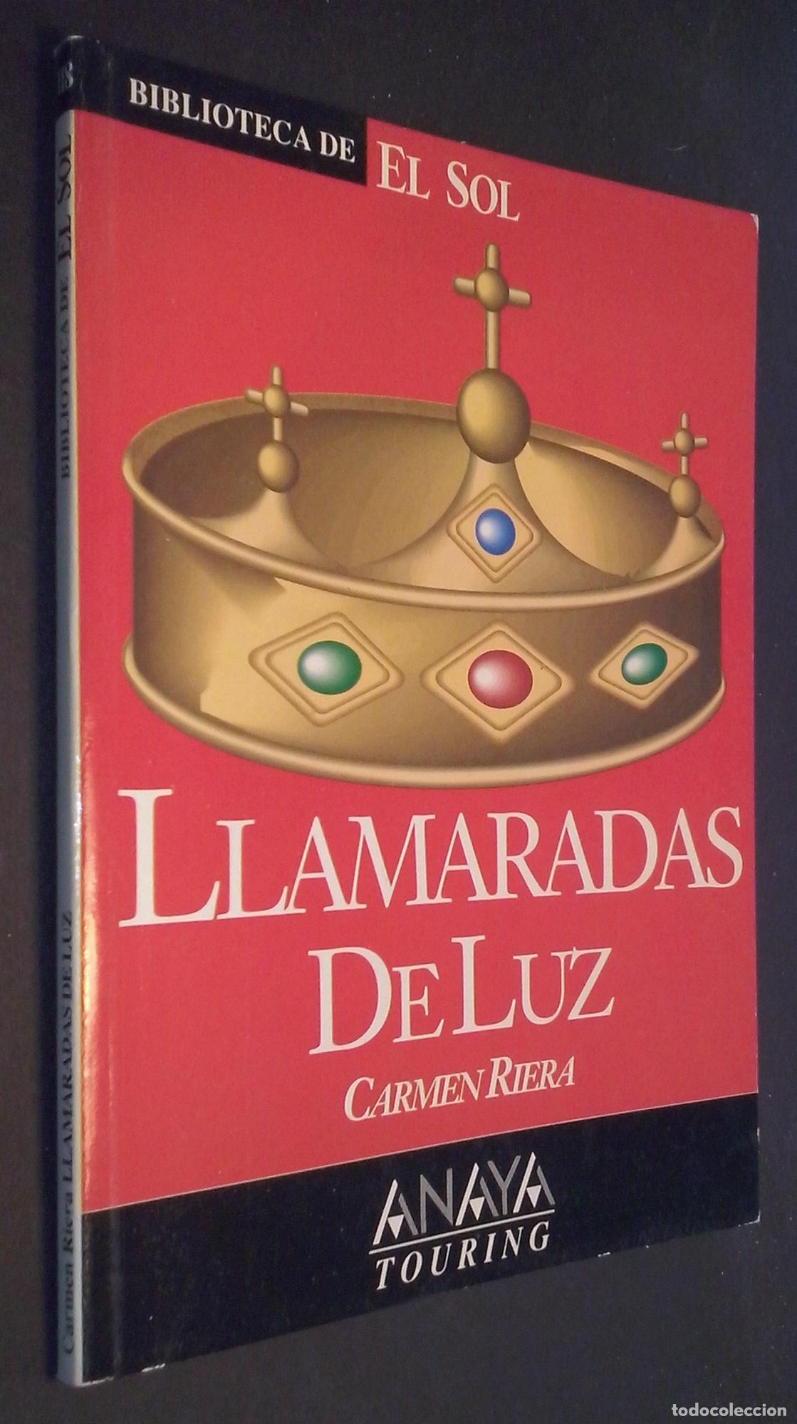 Libros: Llamaradas de luz - RIERA, Carmen: - Foto 1