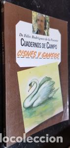 Libros: Cisnes y gansos. Cuadernos de campo n&ordm; 48 - RODR&Iacute;GUEZ DE LA FUENTE, F&eacute;lix: