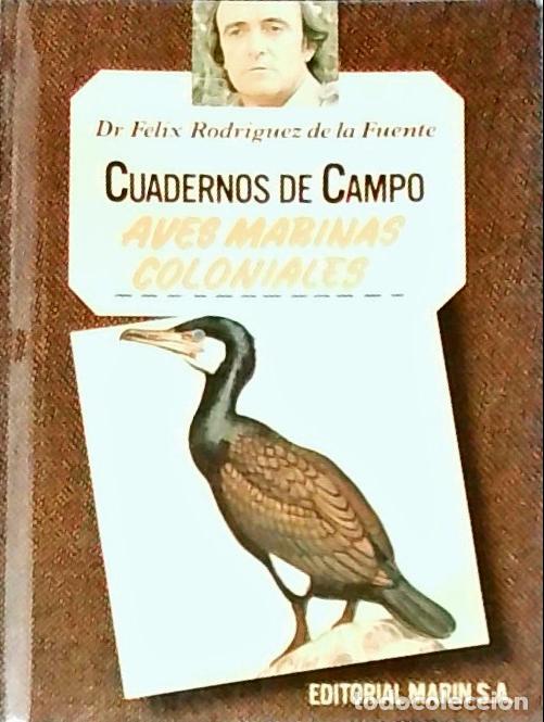 Libros: Aves marinas coloniales. Cuadernos de campo n&ordm; 30 - RODR&Iacute;GUEZ DE LA FUENTE, F&eacute;lix: