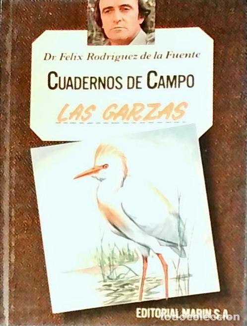 Libros: Las garzas. Cuadernos de campo n&ordm; 21 - RODR&Iacute;GUEZ DE LA FUENTE, F&eacute;lix: