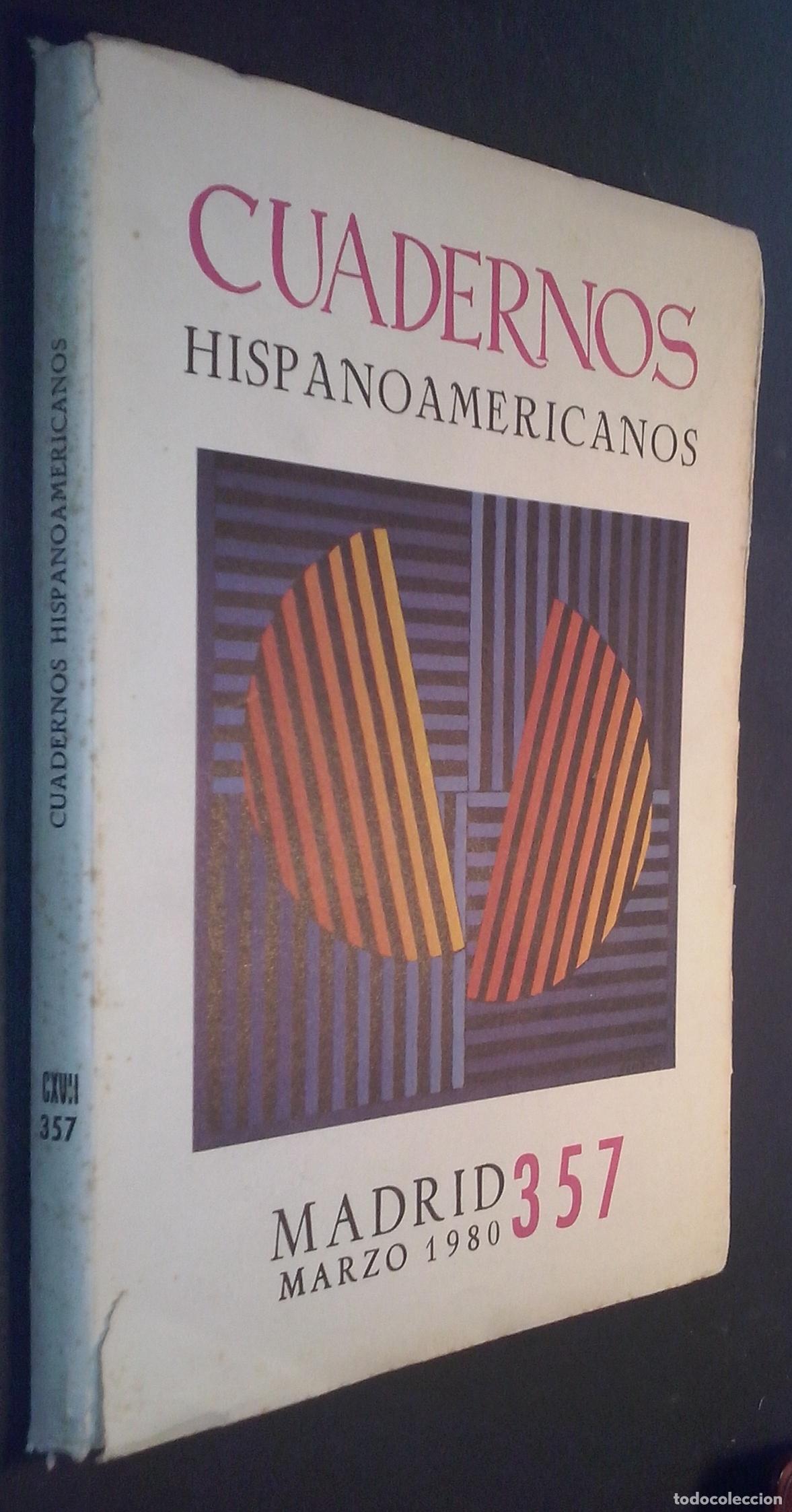 Libri di seconda mano: Cuadernos Hispanoamericanos. Revista mensual de Cultura Hisp&aacute;nica. N&ordm; 357 - REVISTA: