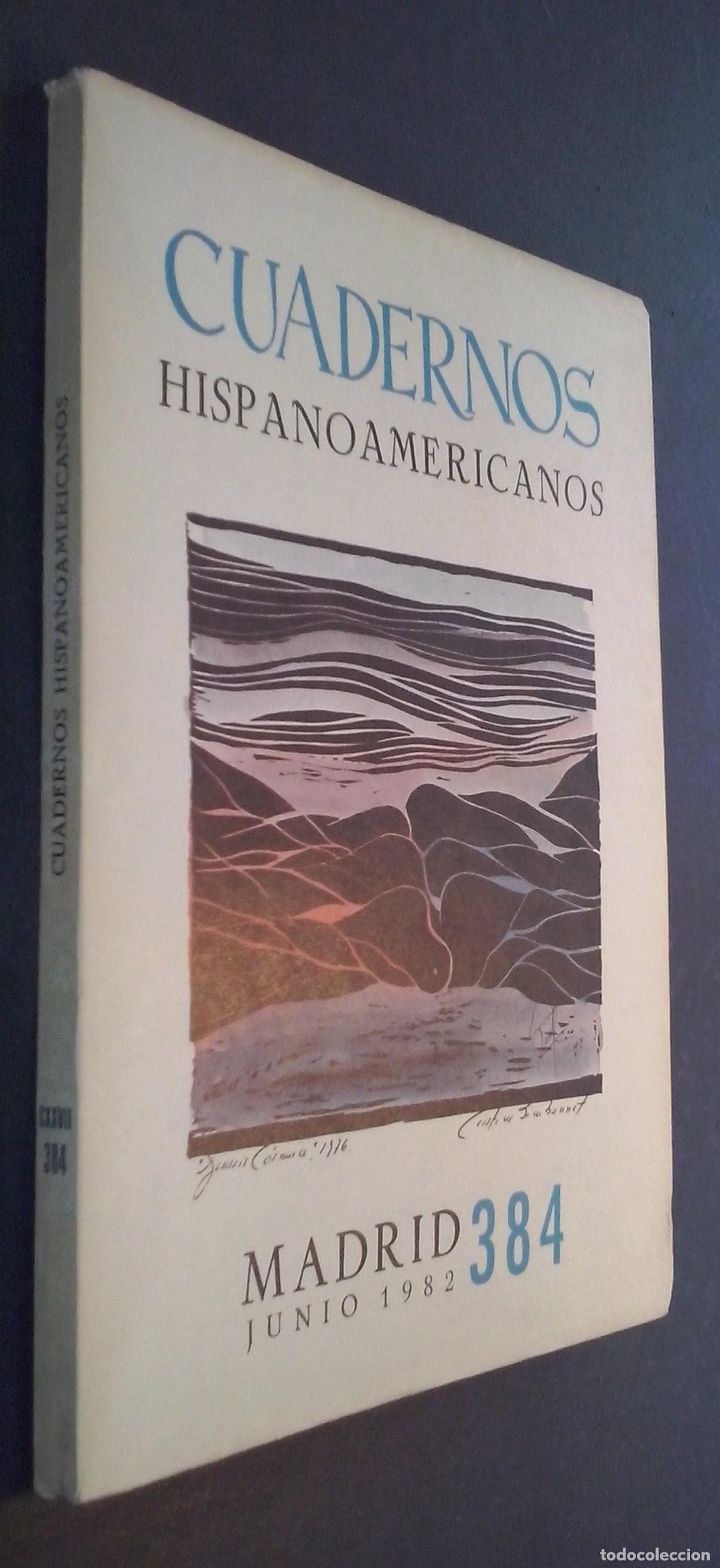 books: Cuadernos Hispanoamericanos. Revista mensual de Cultura Hisp&aacute;nica. N&ordm; 384 - REVISTA: