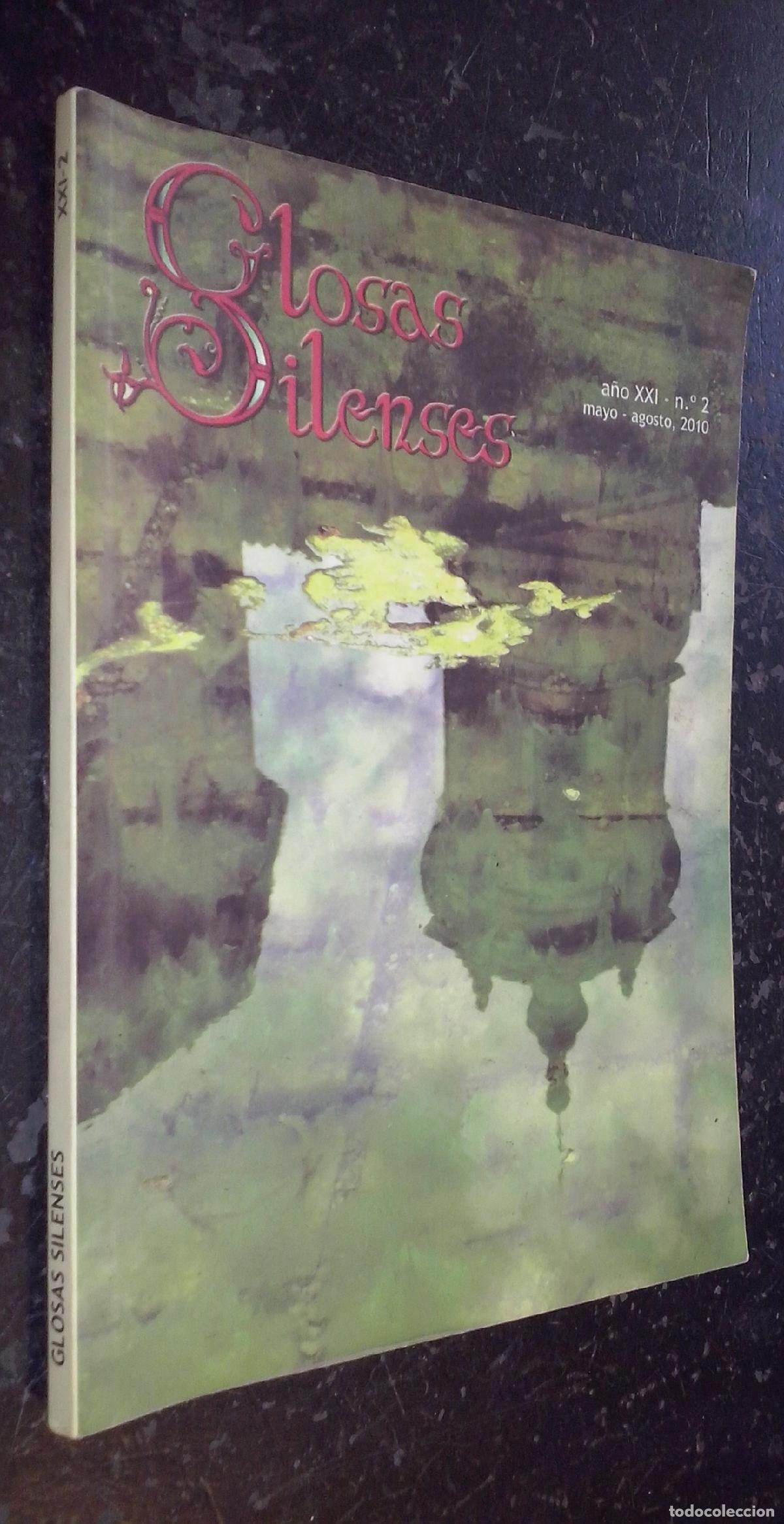 Libros: Glosas silenses. A&ntilde;o XXI. N&ordm; 2. Mayo-Agosto 2010 - REVISTA: