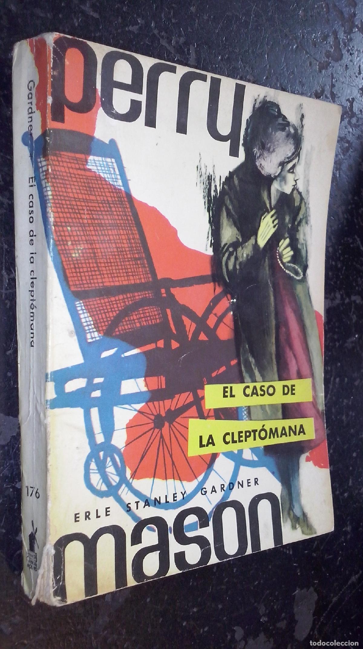 Libros: Perry Mason. El caso de la clept&oacute;mana - STANLEY GARDNER, Erle: - Foto 1