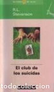 Libri di seconda mano: El club de los suicidas - STEVENSON, R. L.: