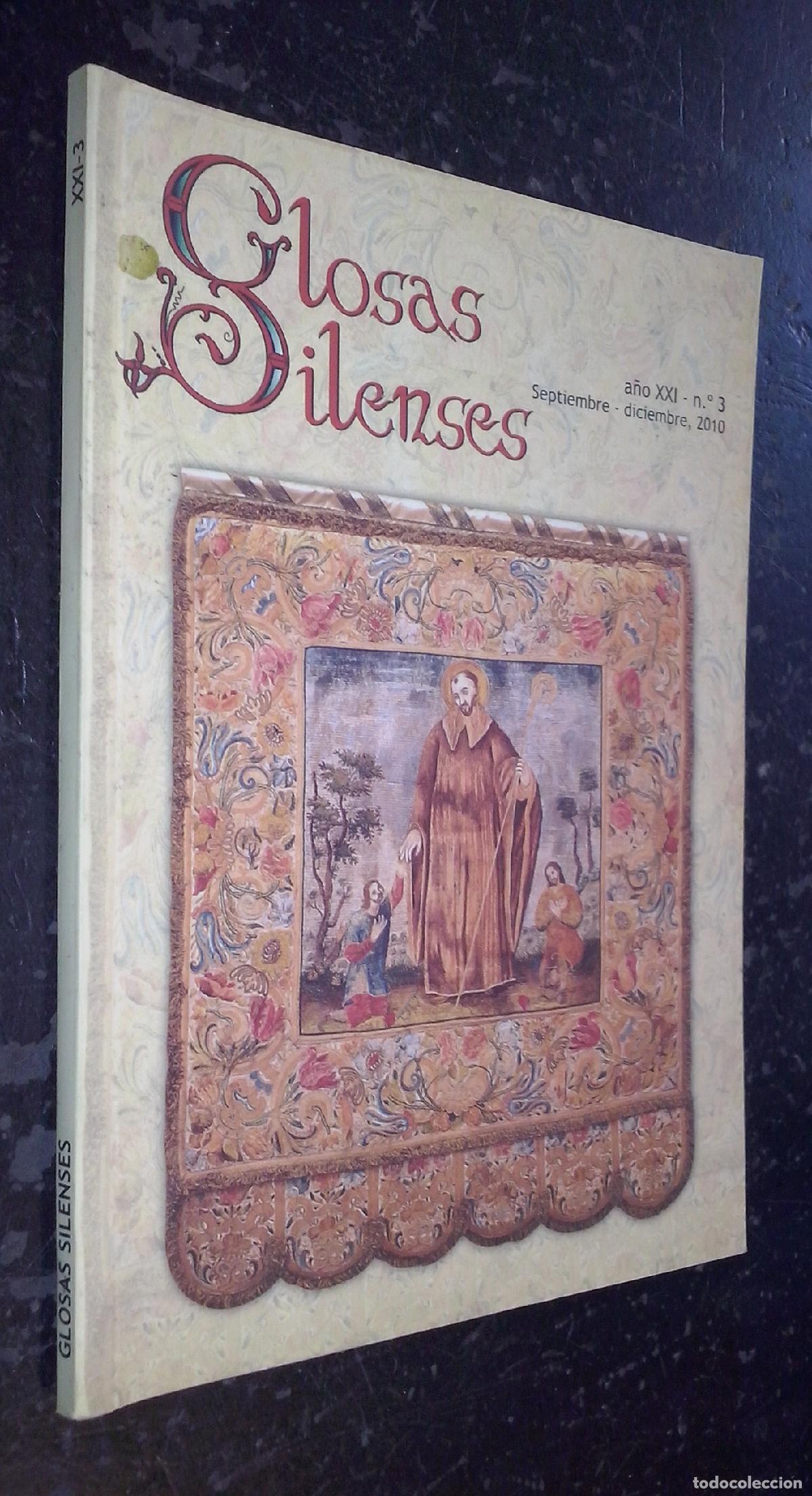 Libros: Glosas silenses. A&ntilde;o XXI. N&ordm; 3. Septiembre-Diciembre 2010 - REVISTA: