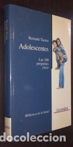 Libros: Adolescentes. Las 100 preguntas clave - TIERNO, Bernab&eacute;: - Foto 1