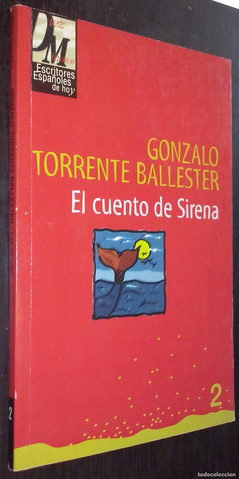 Libri di seconda mano: El cuento de Sirena - TORRENTE BALLESTER, Gonzalo: