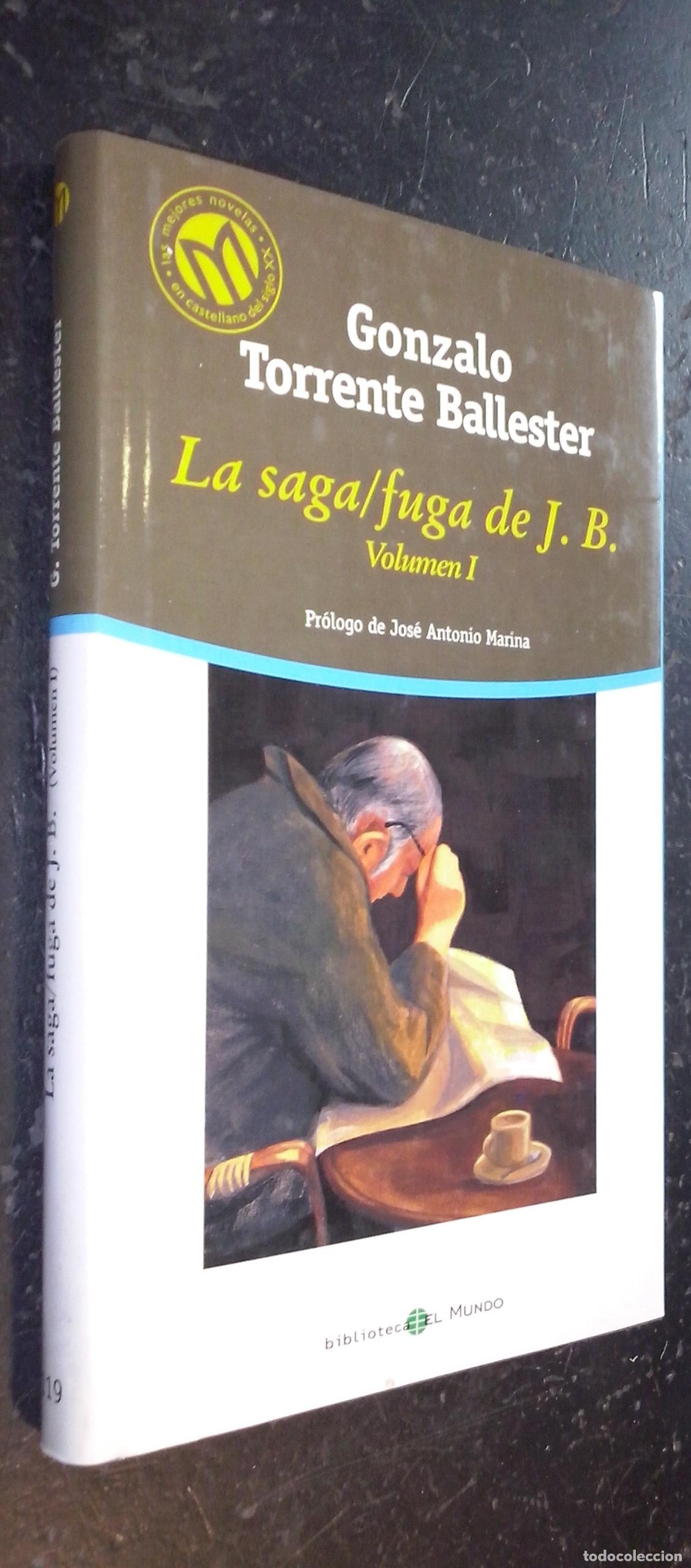 Libri di seconda mano: La saga/fuga de J.B. Volumen I - TORRENTE BALLESTER, Gonzalo: