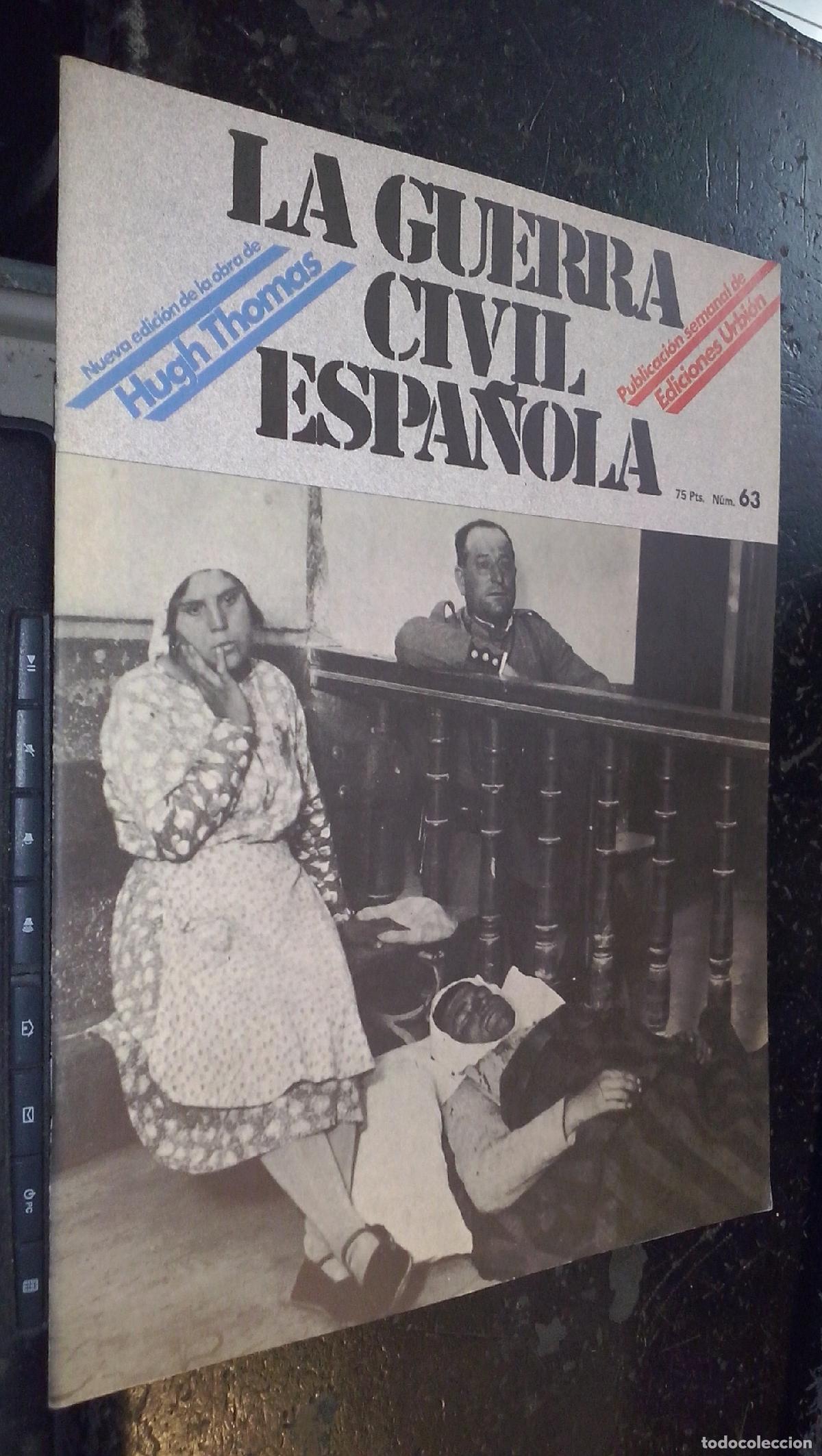 Libri di seconda mano: La guerra civil espa&ntilde;ola. N&ordm; 63 - REVISTA: