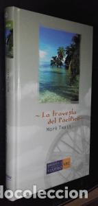 Libri di seconda mano: La traves&iacute;a del Pac&iacute;fico - TWAIN, Mark: