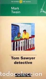 Libros: Tom Sawyer, detective - TWAIN, Mark: - Foto 1