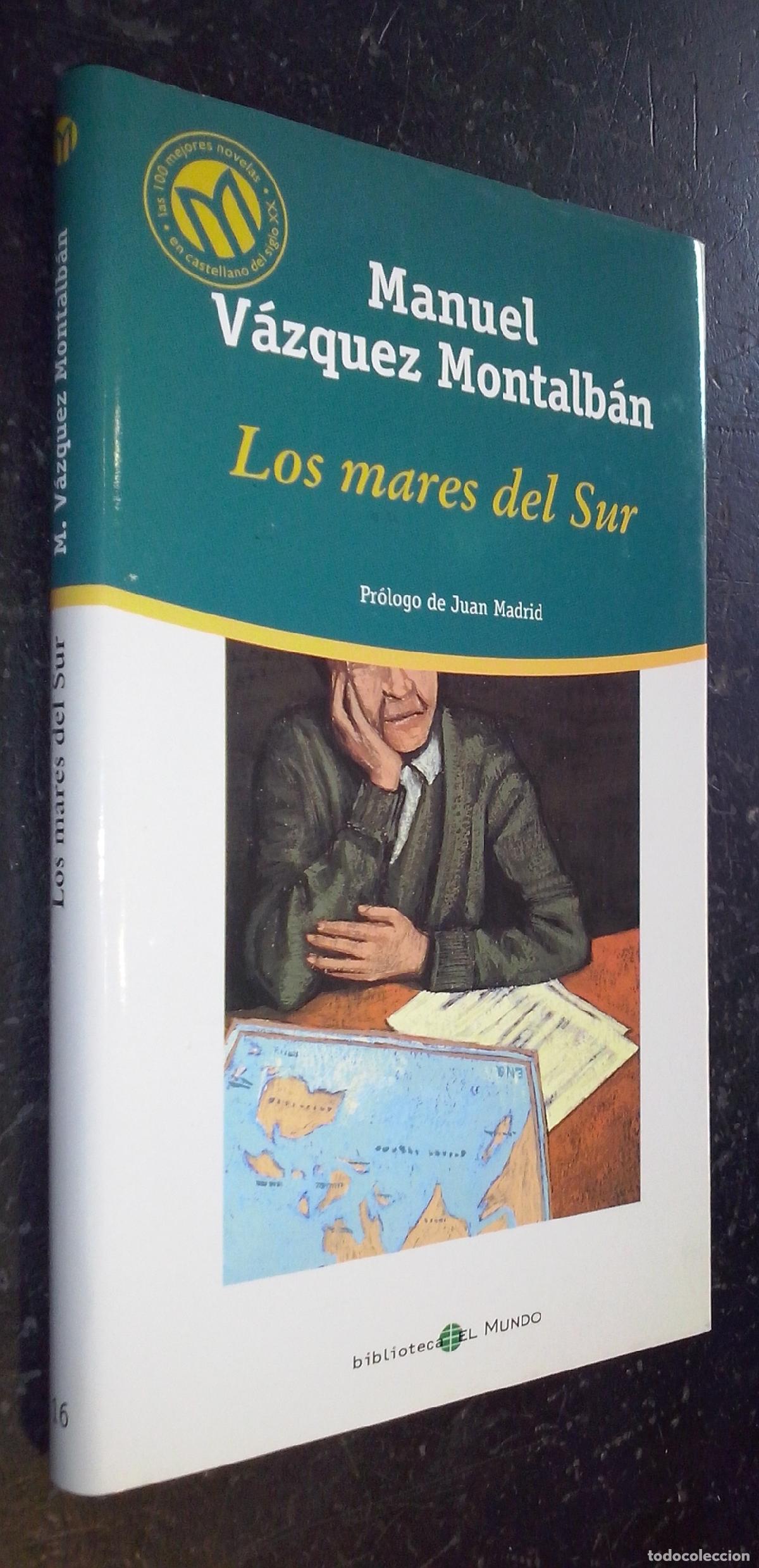 Libros: Los mares del Sur - V&Aacute;ZQUEZ MONTALB&Aacute;N, Manuel: - Foto 1