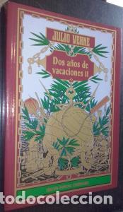 Libros: Dos a&ntilde;os de vacaciones II - VERNE, Julio: