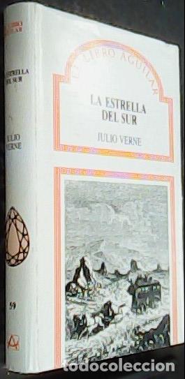 Libros: La estrella del sur - VERNE, Julio: - Foto 1