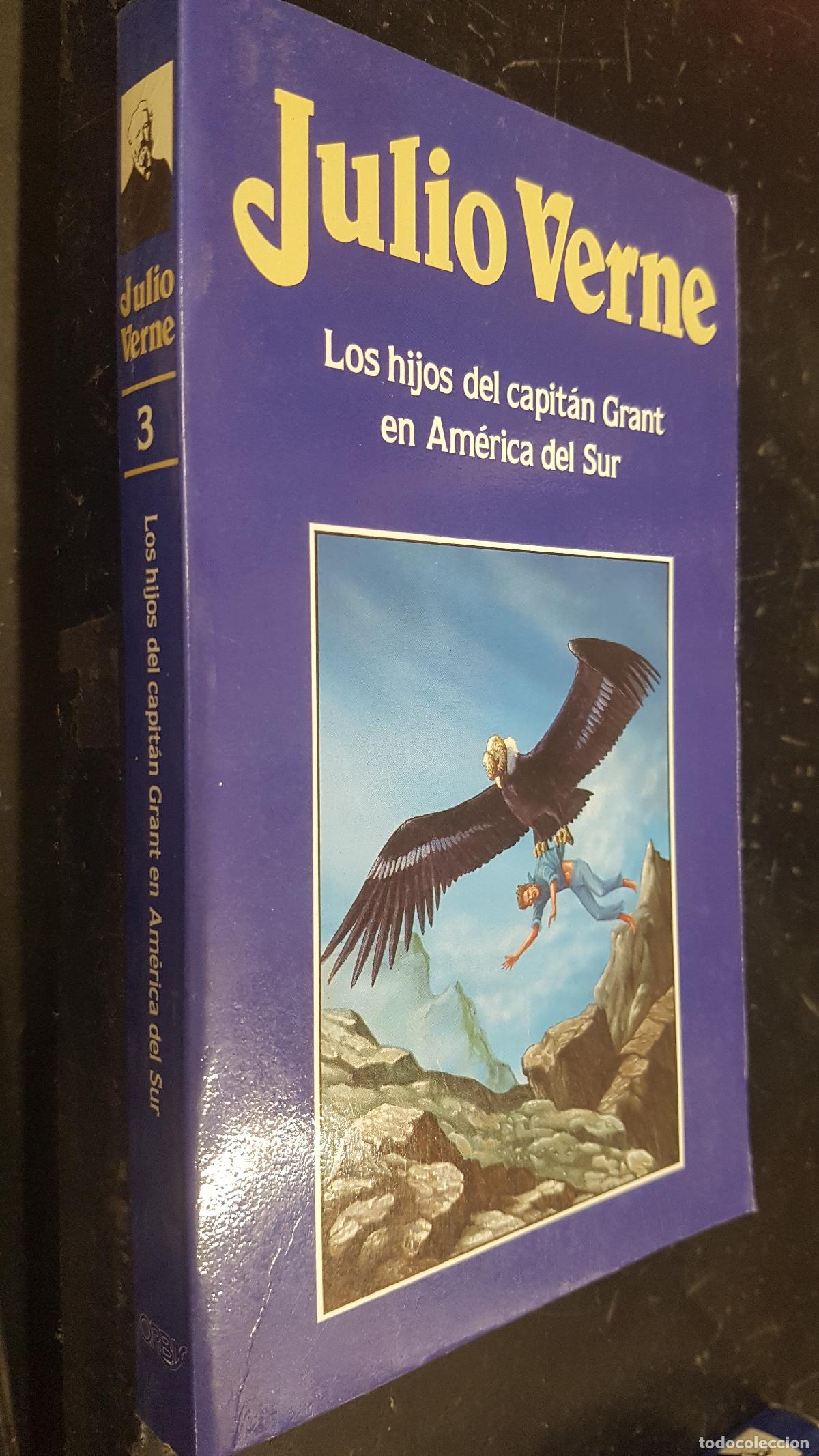 B&uuml;cher: Los hijos del capit&aacute;n Grant en Am&eacute;rica del Sur - VERNE, Julio: