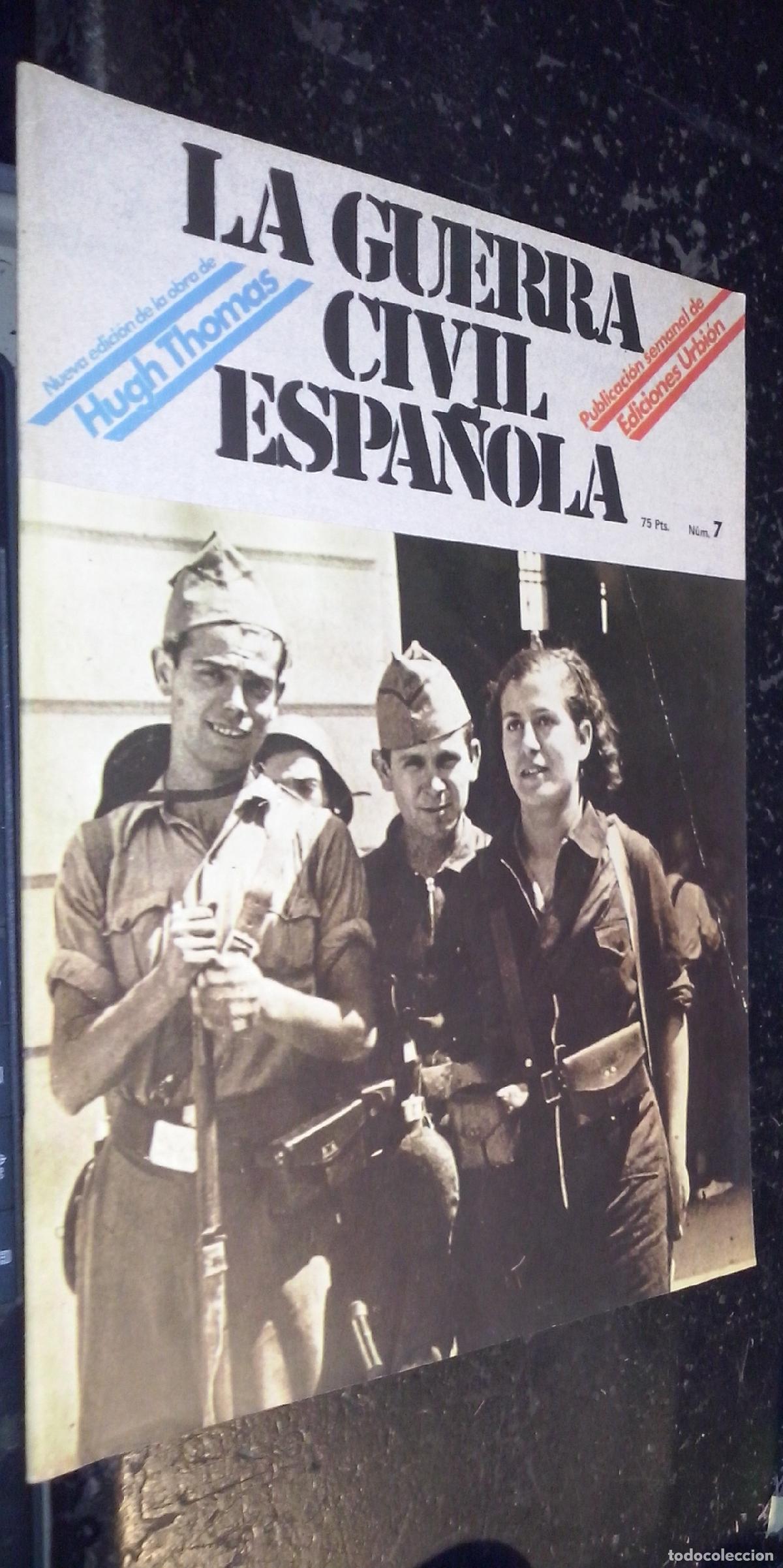 Libri di seconda mano: La guerra civil espa&ntilde;ola. N&ordm; 7 - REVISTA: