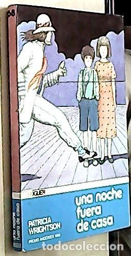 Libros: Una noche fuera de casa - WRIGHTSON, Patricia: - Foto 1