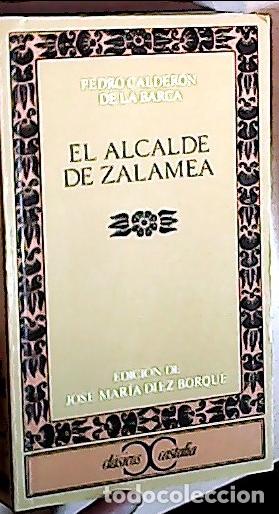 B&uuml;cher: El alcalde de Zalamea - BARCA, Calder&oacute;n de la: