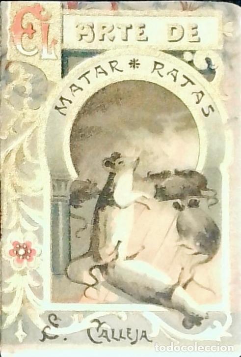 Libros: El arte de matar ratas - Calleja, Saturnino: