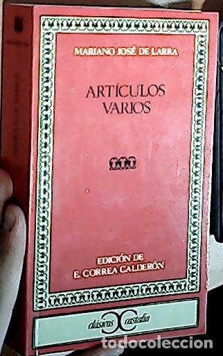 Libros: Art&iacute;culos varios - JOS&Eacute; DE LARRA, Mariano: