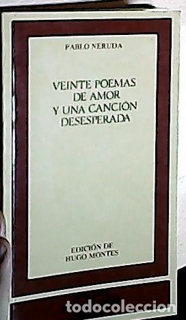 books: Veinte poemas de amor y una canci&oacute;n desesperada - NERUDA, Pablo: