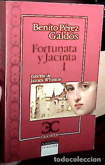 books: Fortunata y Jacinta I - P&Eacute;REZ GALD&Oacute;S, Benito: