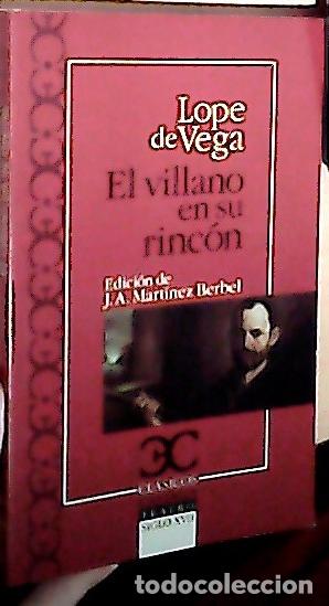 Libros: El villano en su rinc&oacute;n - VEGA, Lope de:
